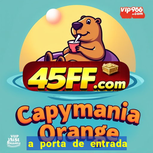 a porta de entrada do excluído capítulo 6